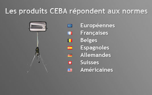 Les produits CEBA répondent aux normes Européennes, Franaises, Belges, Espagnoles, Allemandes, Suisses, Américaines